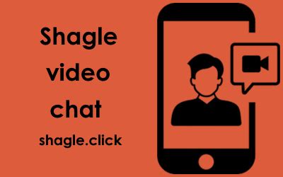shagle video chat|Shagle .